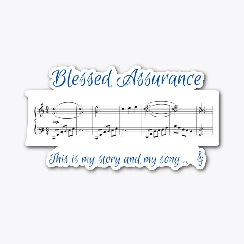 "Blessed Assurance"